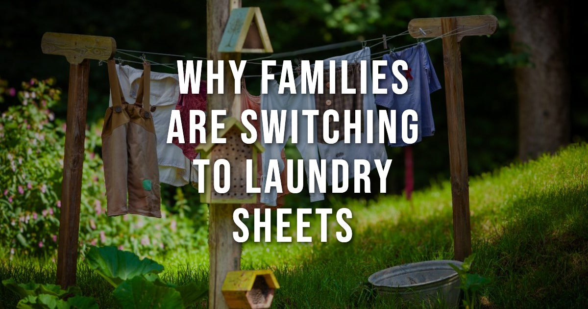 Why Families Are Switching to Laundry Detergent Sheets
