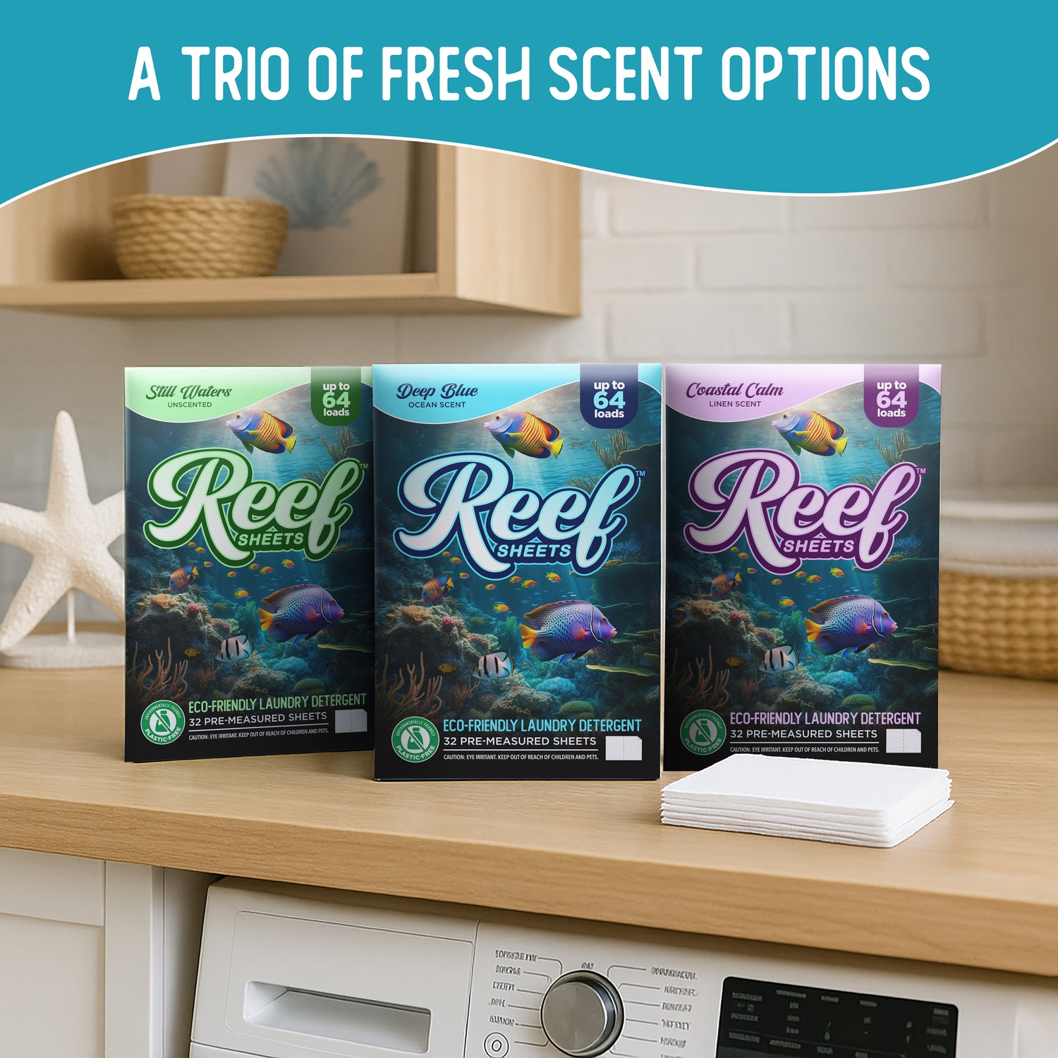 Three packages of Reef Sheets laundry detergent on a kitchen counter with text 'A Trio of Fresh Scent Options'.