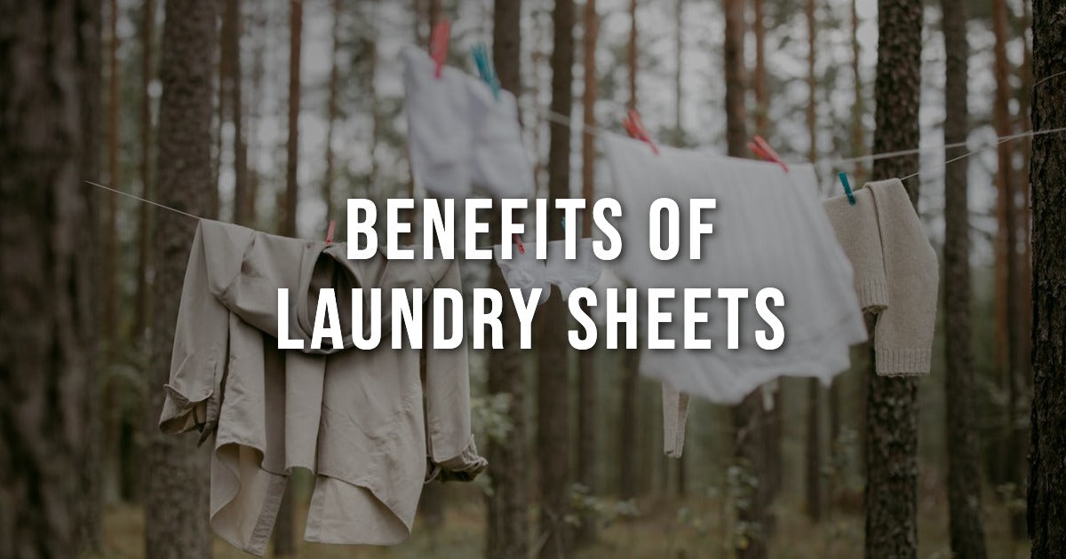 Benefits of Switching to Laundry Detergent Sheets